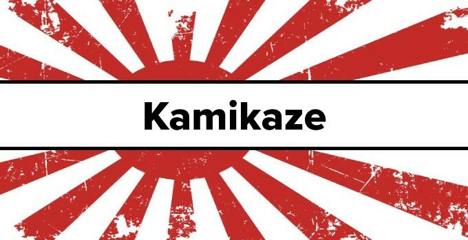 What is the meaning of Kamikaze?