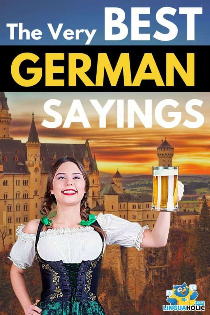 The 34 Very Best German Sayings...EVER!