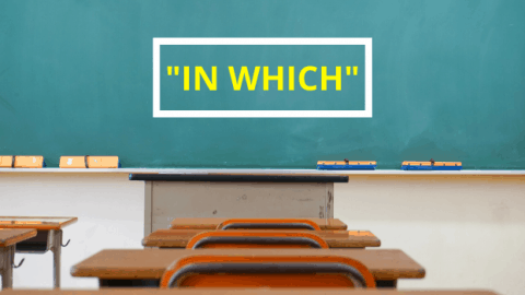 How to use “in which” in a Sentence
