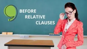 Commas Before Relative Clauses
