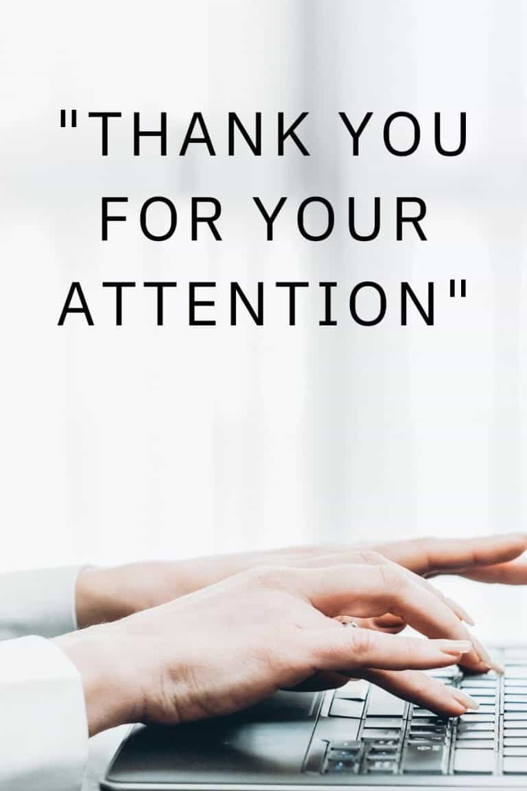 “Thank you for your attention” — Meaning, Context & Example Emails