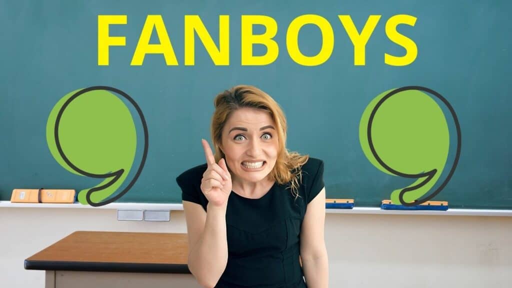 Comma Usage With Fanboys The Complete Guide
