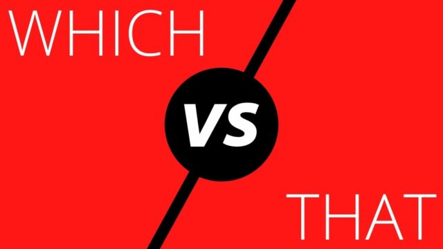 Which vs. That — The Definitive Guide