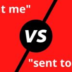 Sent me vs. Sent to me