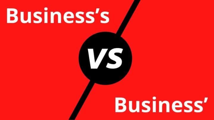 Business’s or Business’: Knowing the Difference