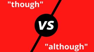 Though vs. Although