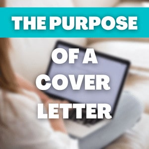 The Purpose of a Cover Letter Newest