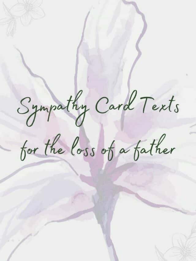 Best Sympathy Card Texts for the Loss of a Father