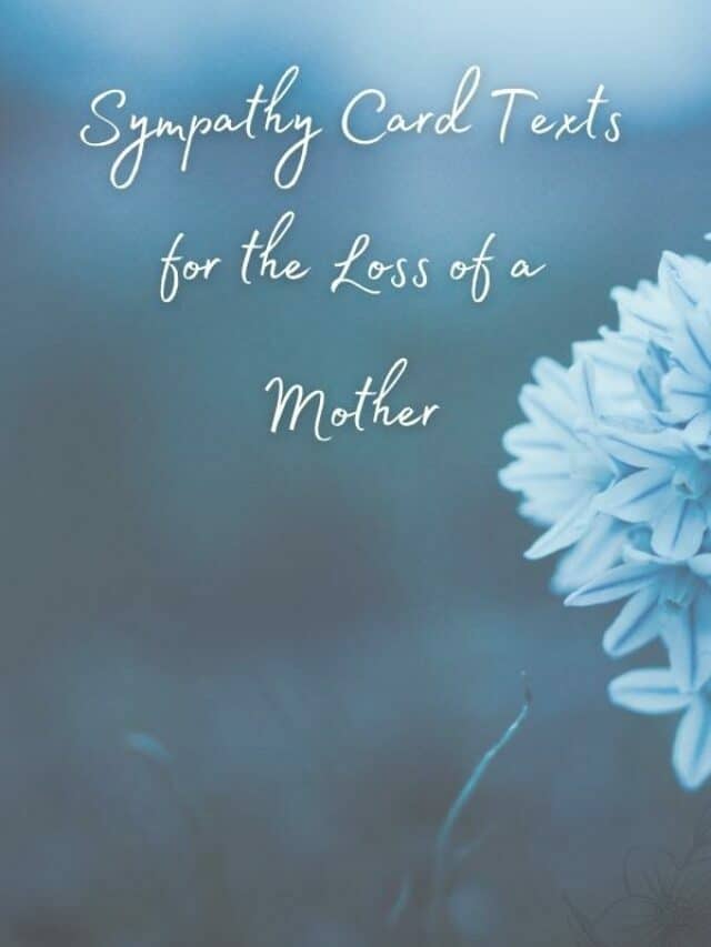 The Best Sympathy Card Texts for the Loss of a Mother