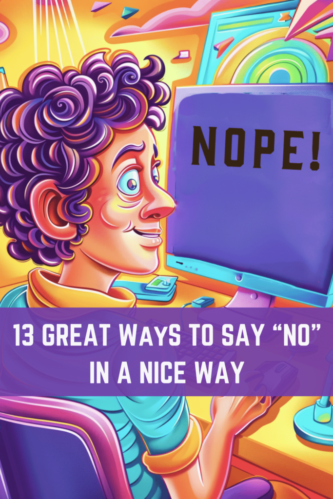 13-great-ways-to-say-no-in-a-nice-way