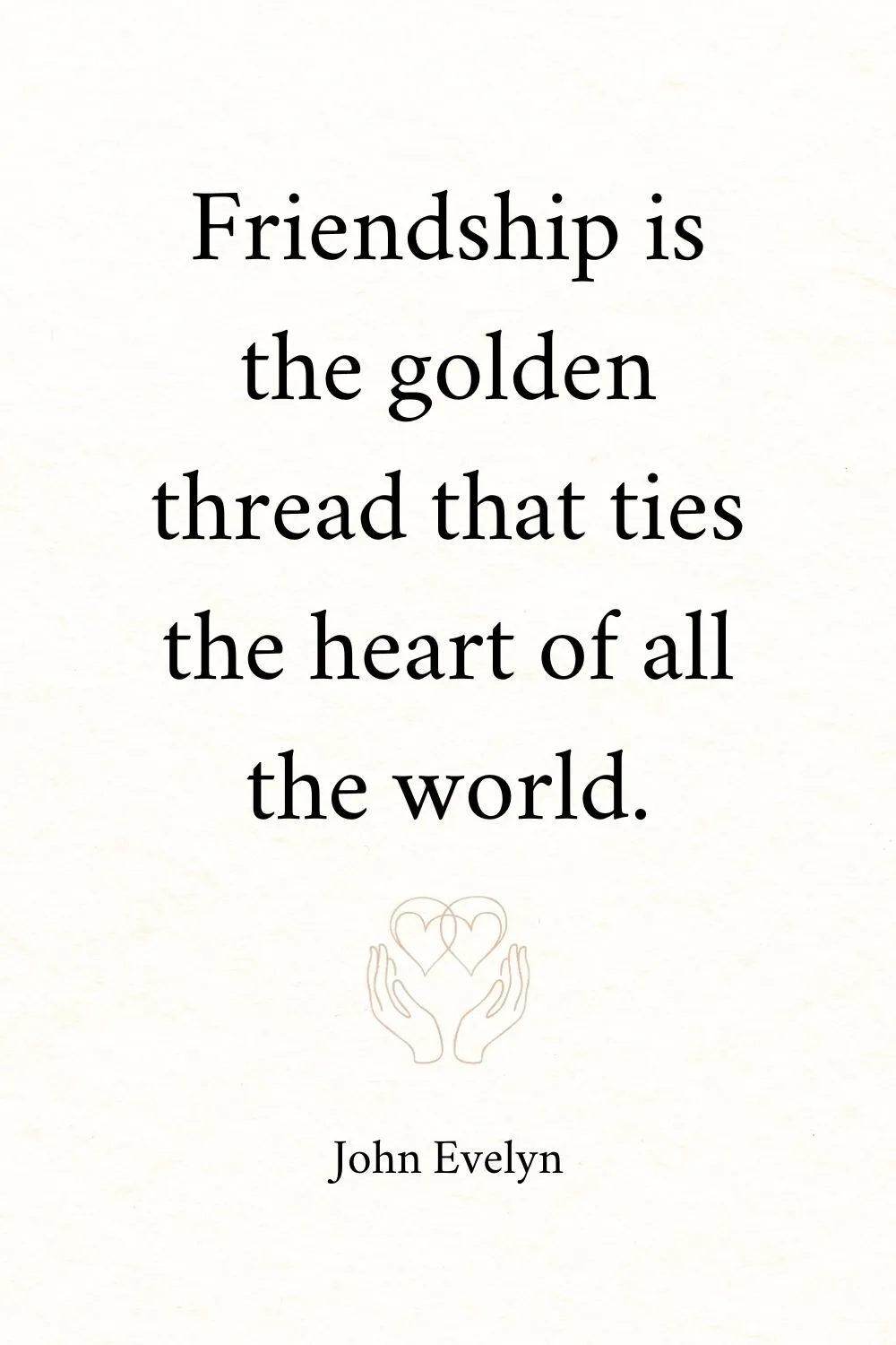 Friendship Quotes Evelyn