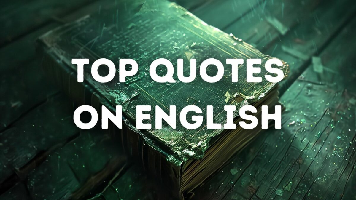 11 Top Quotes on English