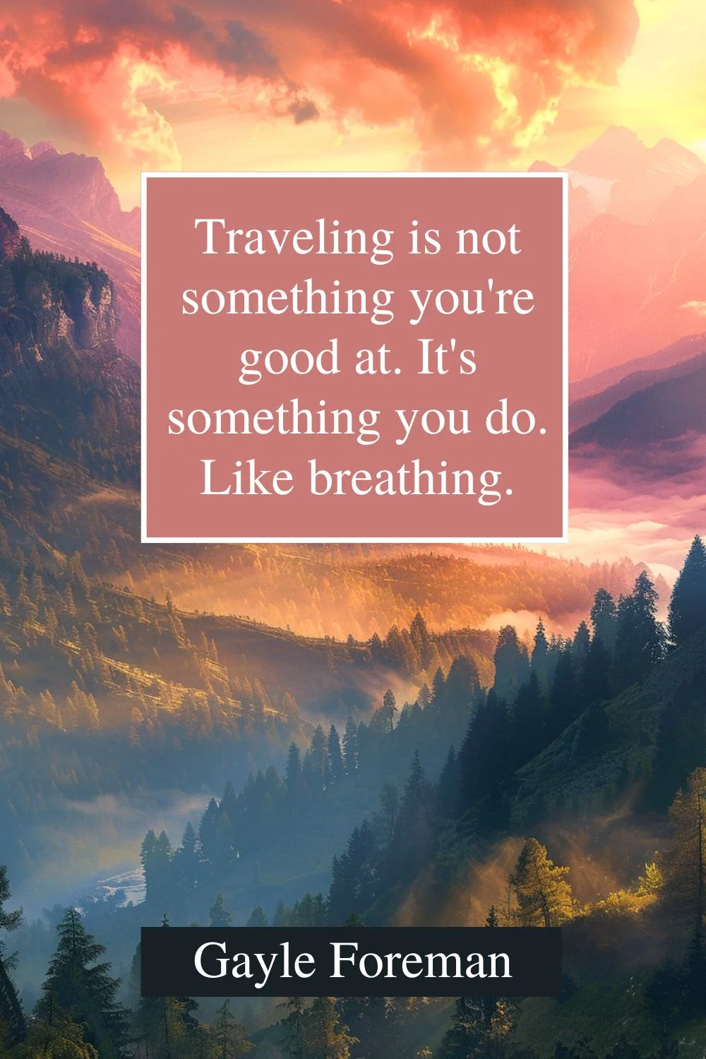 15 Travel Quotes That Capture the Magic of Exploring the World