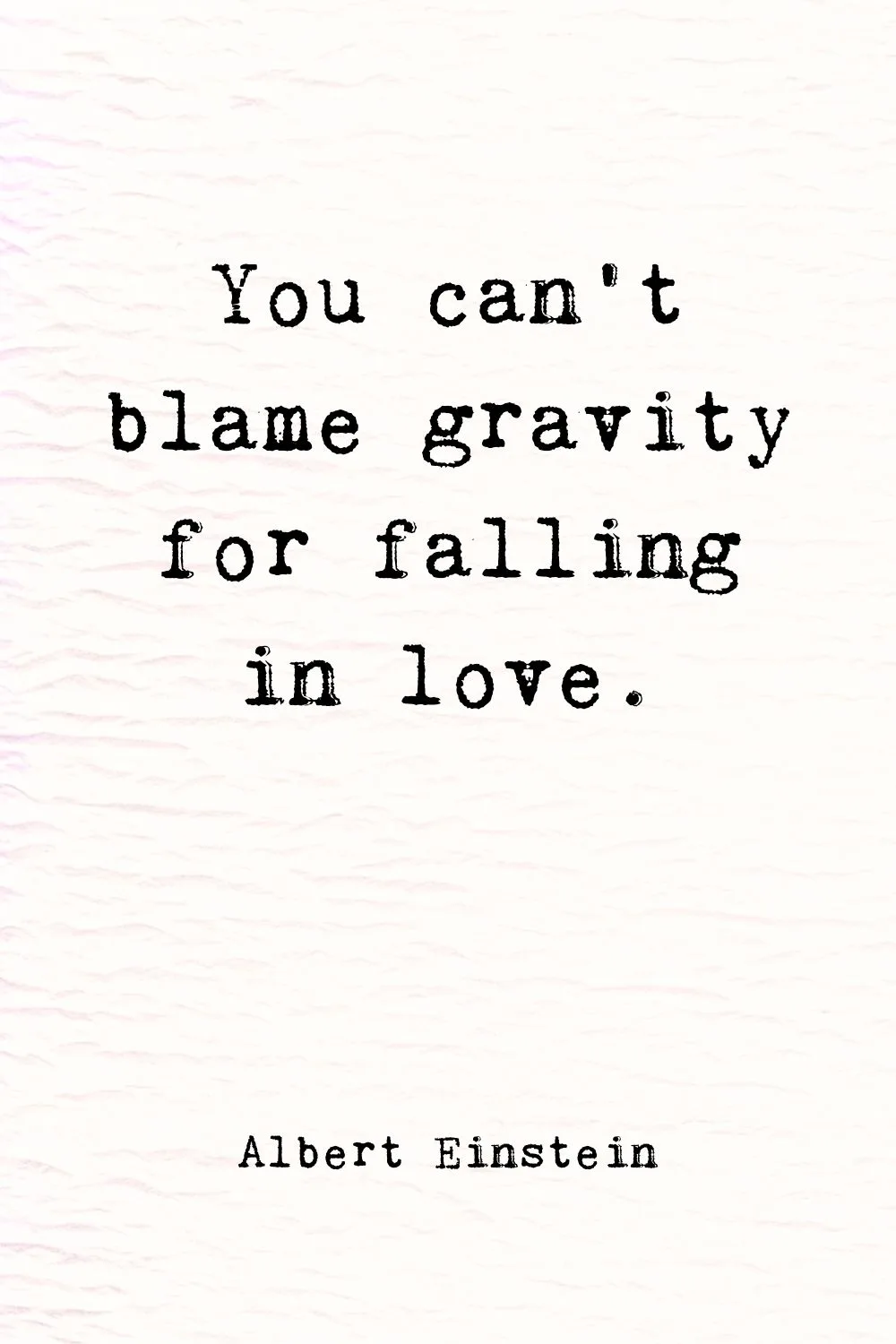 Deep Meaningful Quotes about Love Einstein