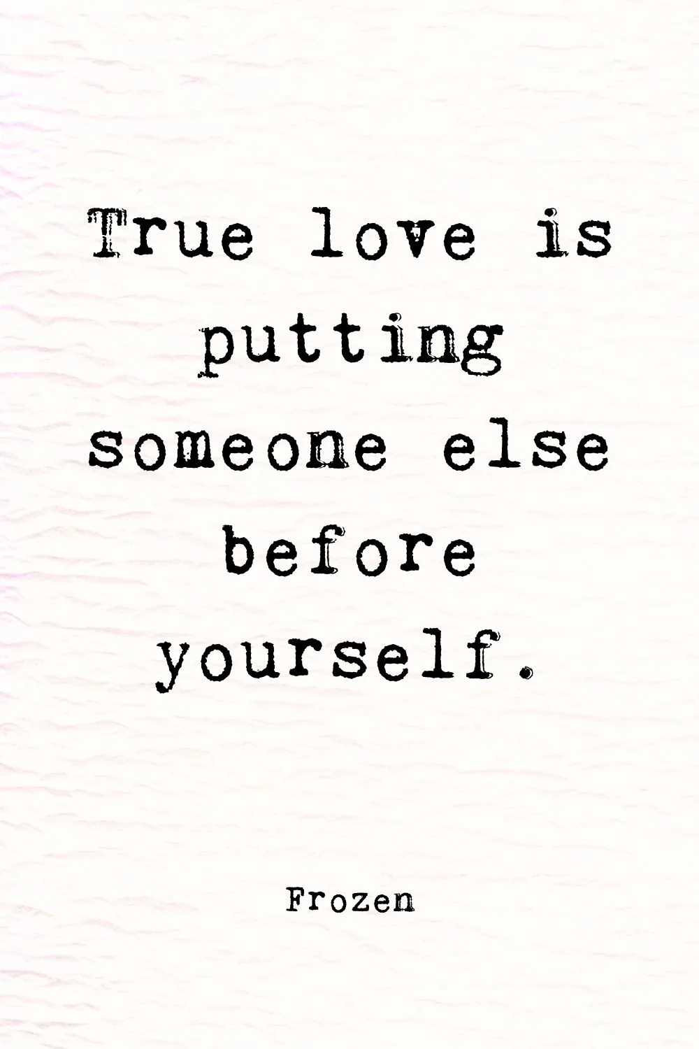 Deep Meaningful Quotes about Love Frozen