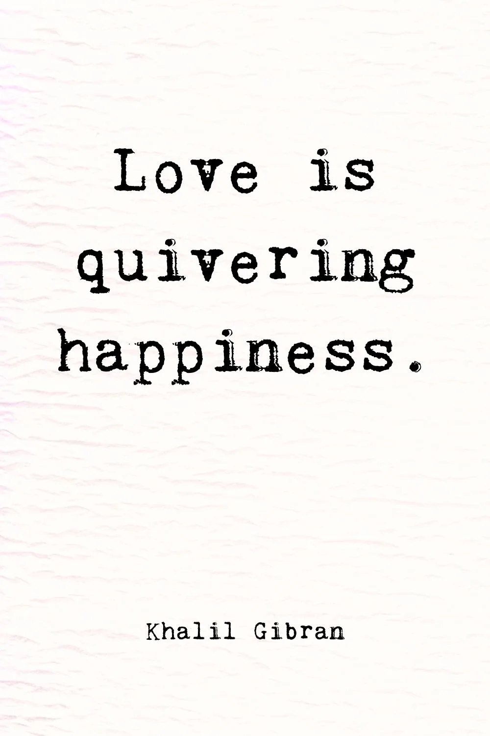 Deep Meaningful Quotes about Love Gibran