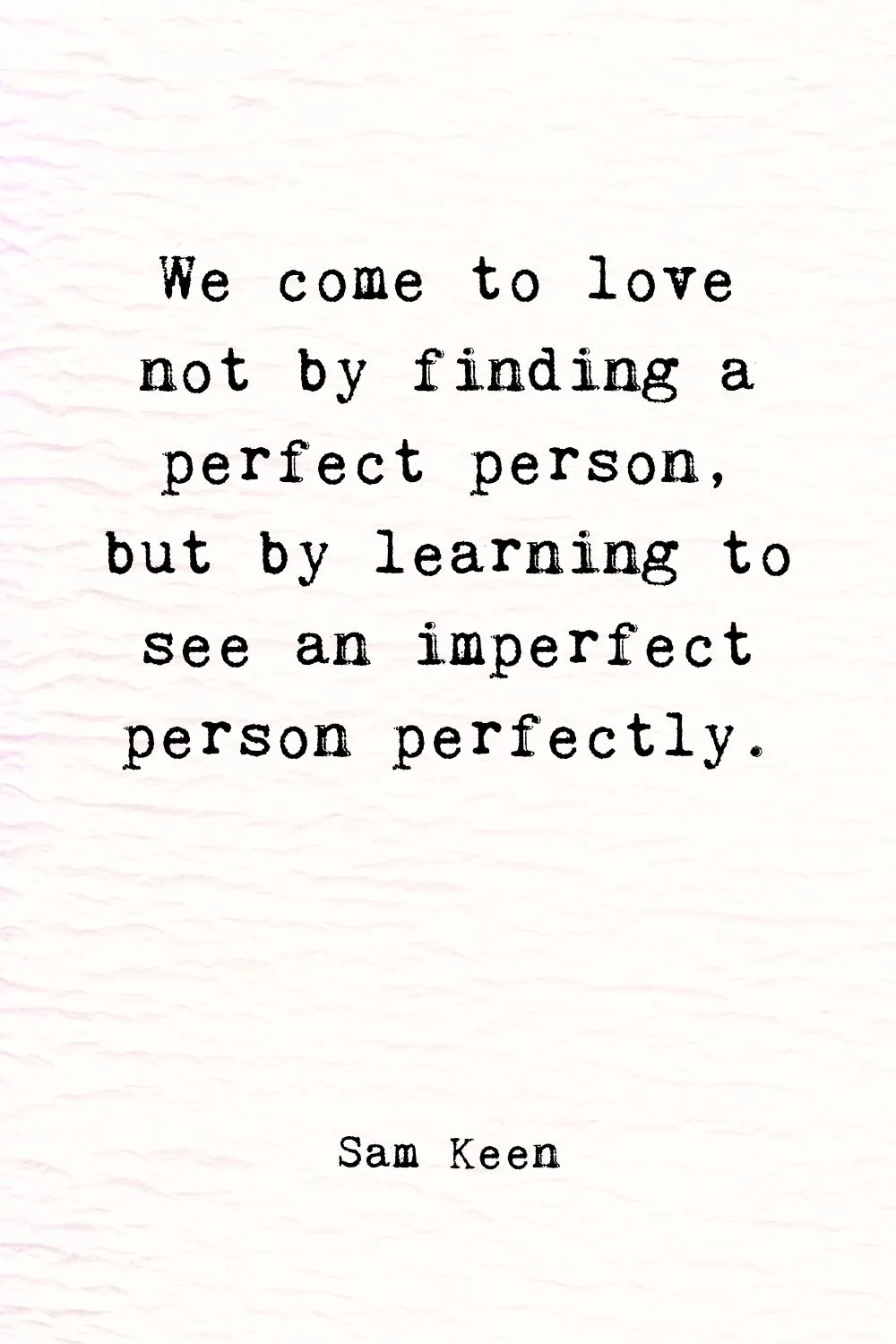 Deep Meaningful Quotes about Love Keen