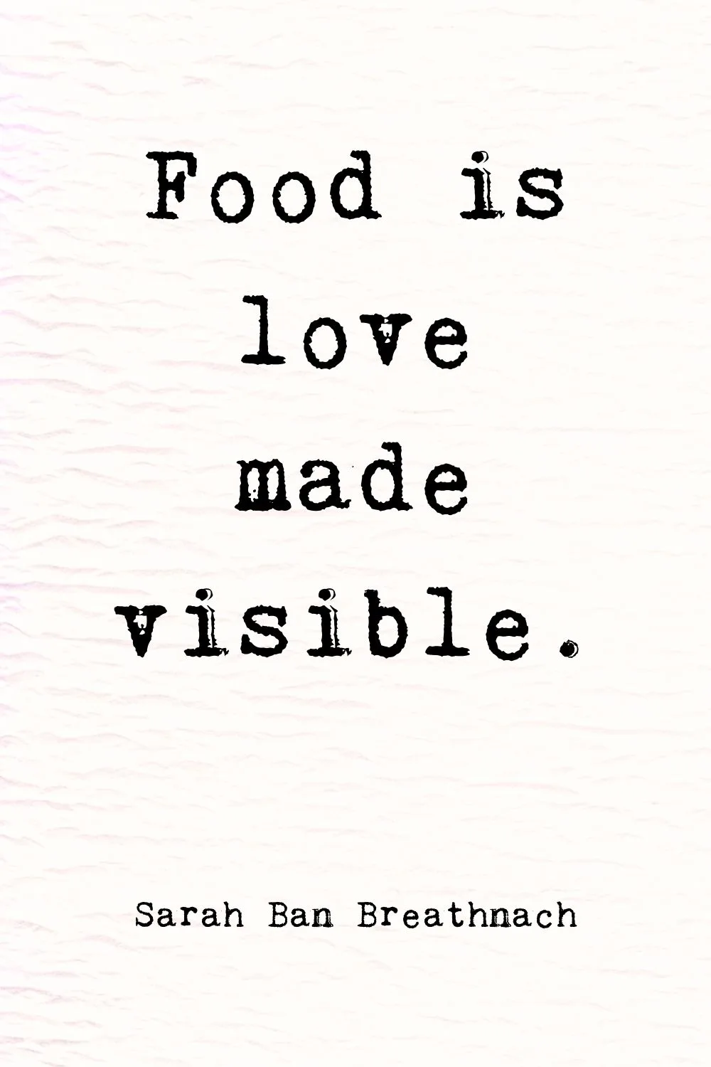 Food Quotes Breathnach