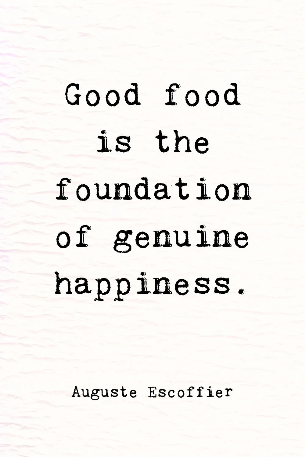 Food Quotes Escoffier