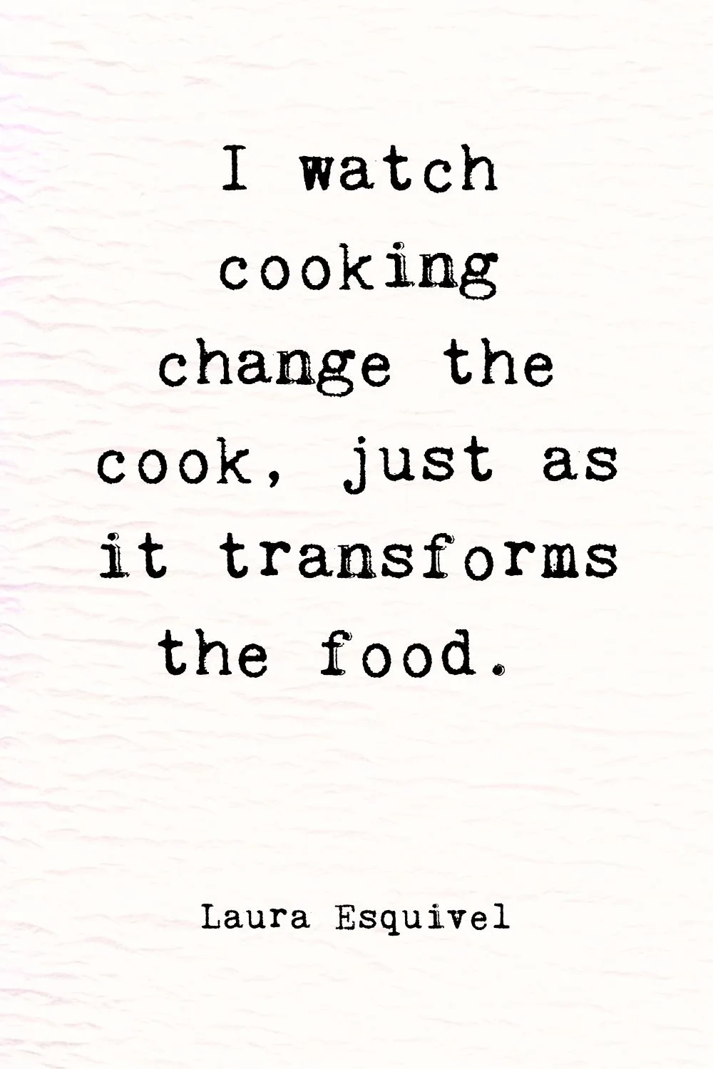 Food Quotes Esquivel