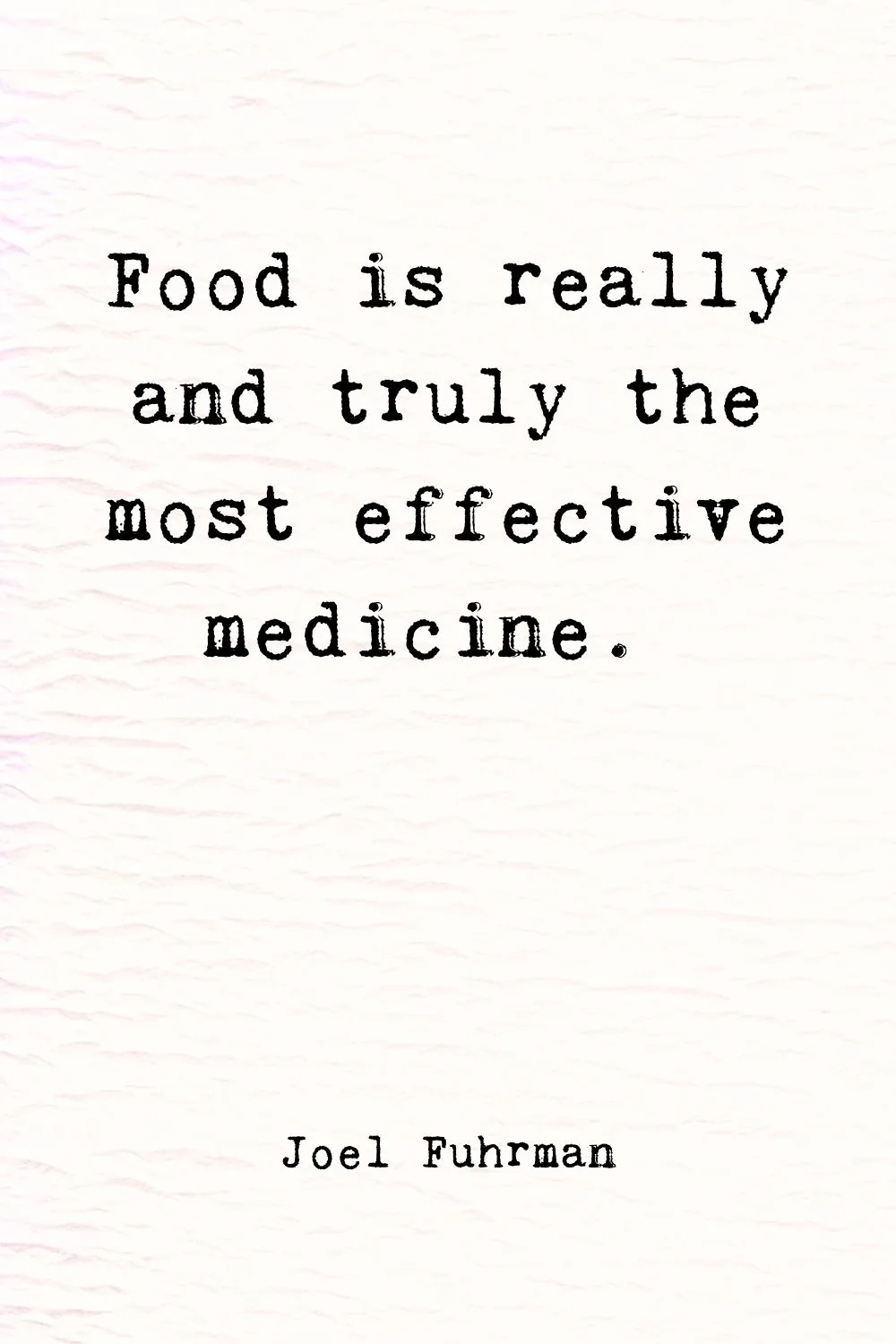 Food Quotes Fuhrman