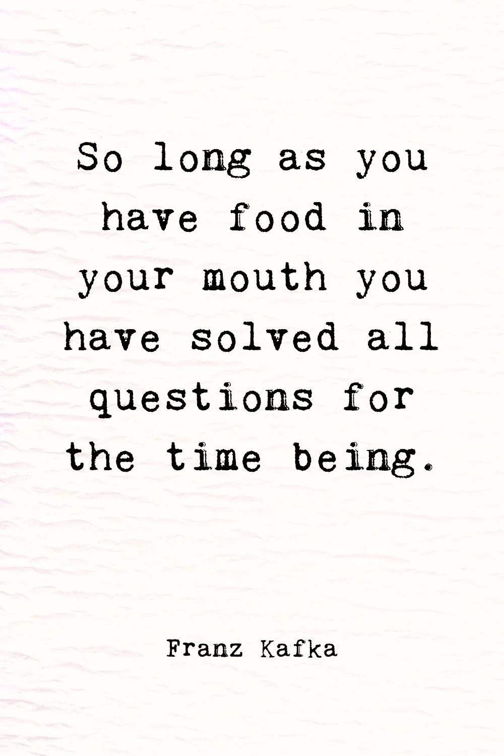 Food Quotes Kafka