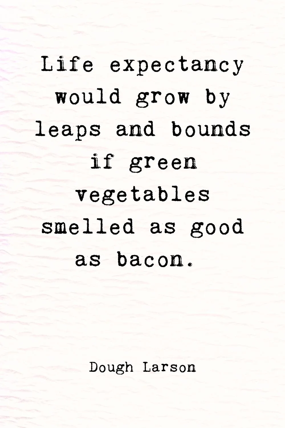 Food Quotes Larson