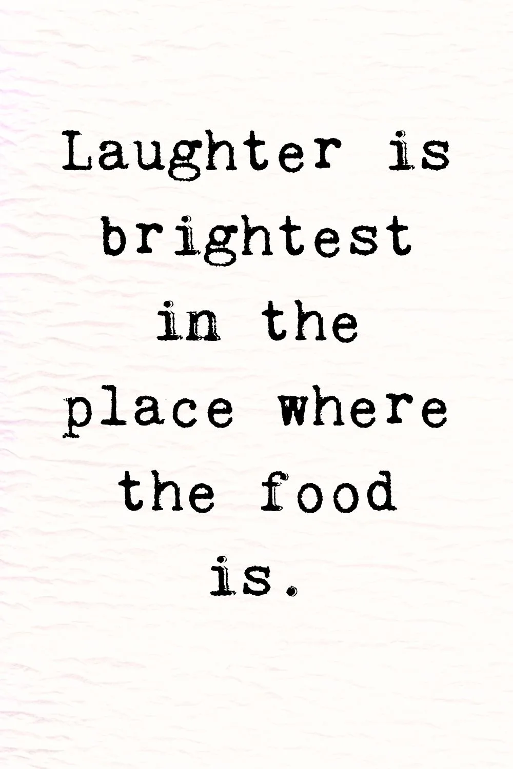 Food Quotes Unknown 10