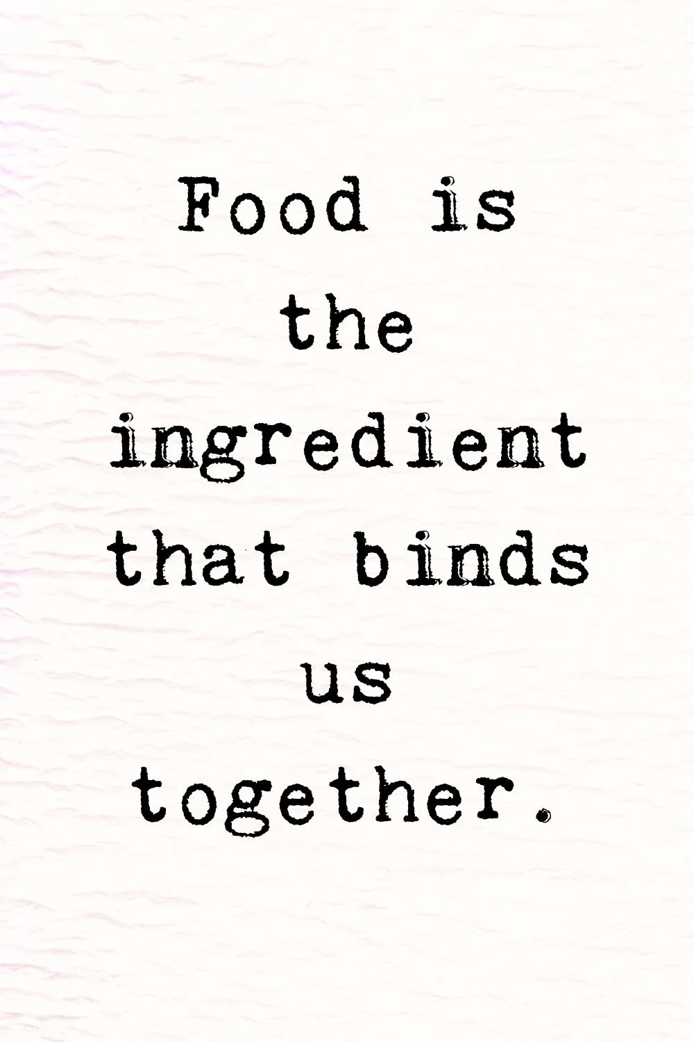 Food Quotes Unknown 2