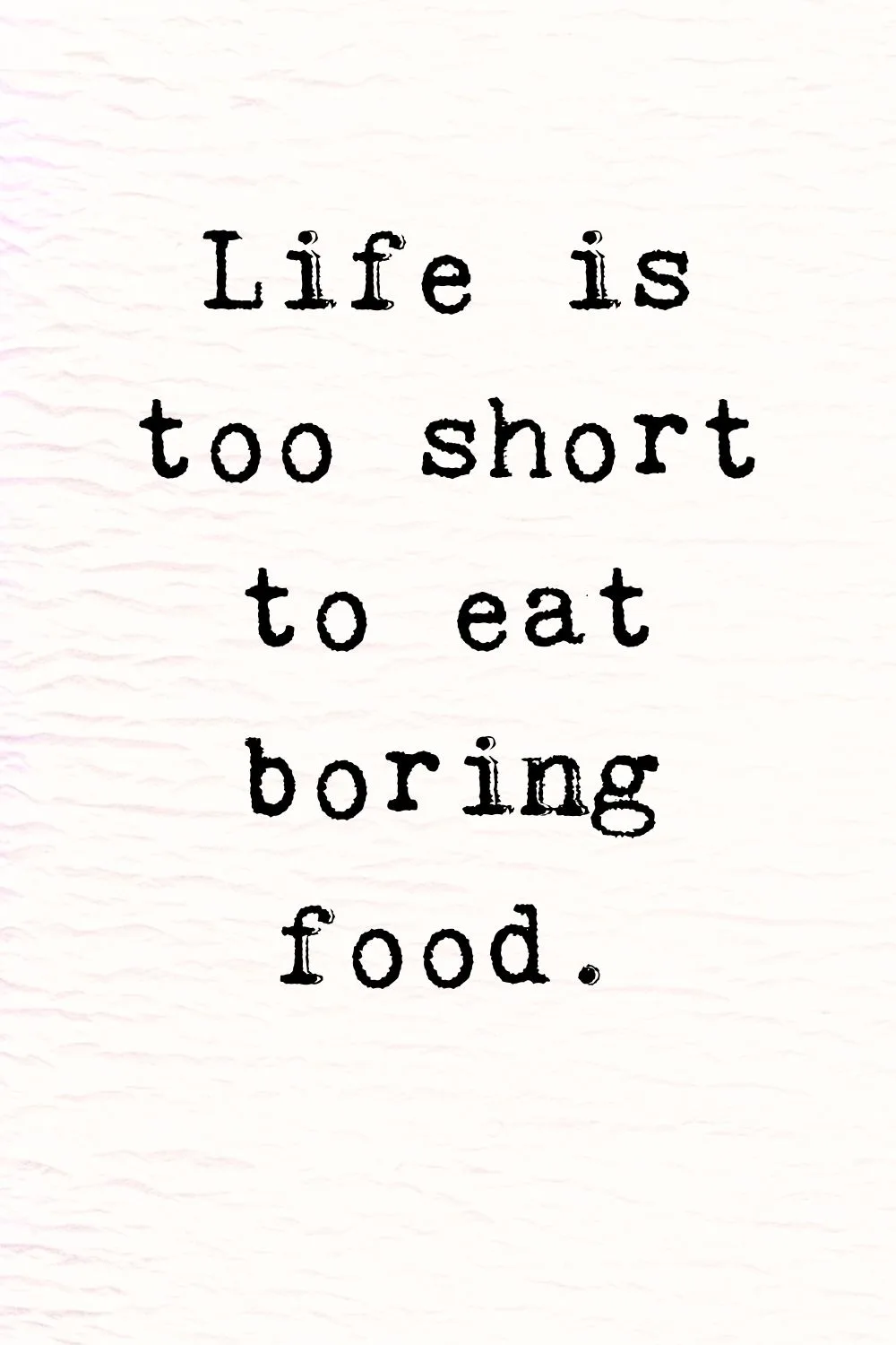 Food Quotes Unknown 4