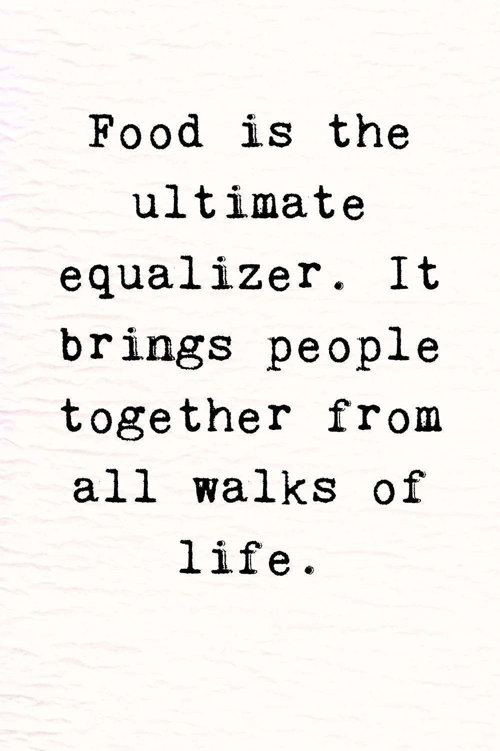 Food Quotes Unknown 6