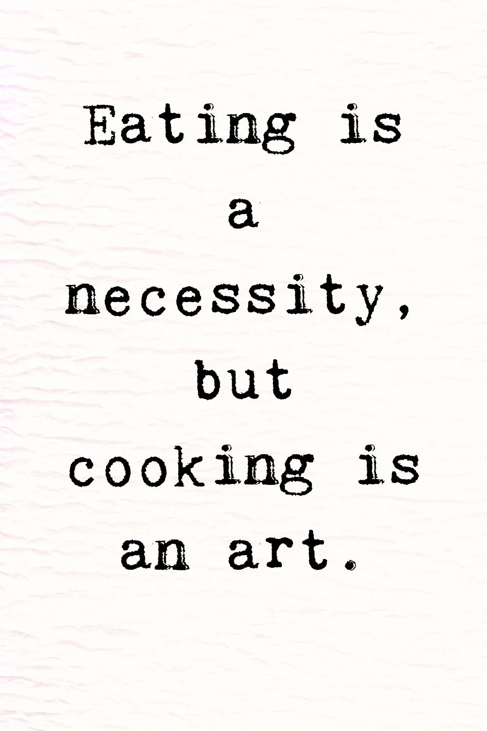 Food Quotes Unknown 7