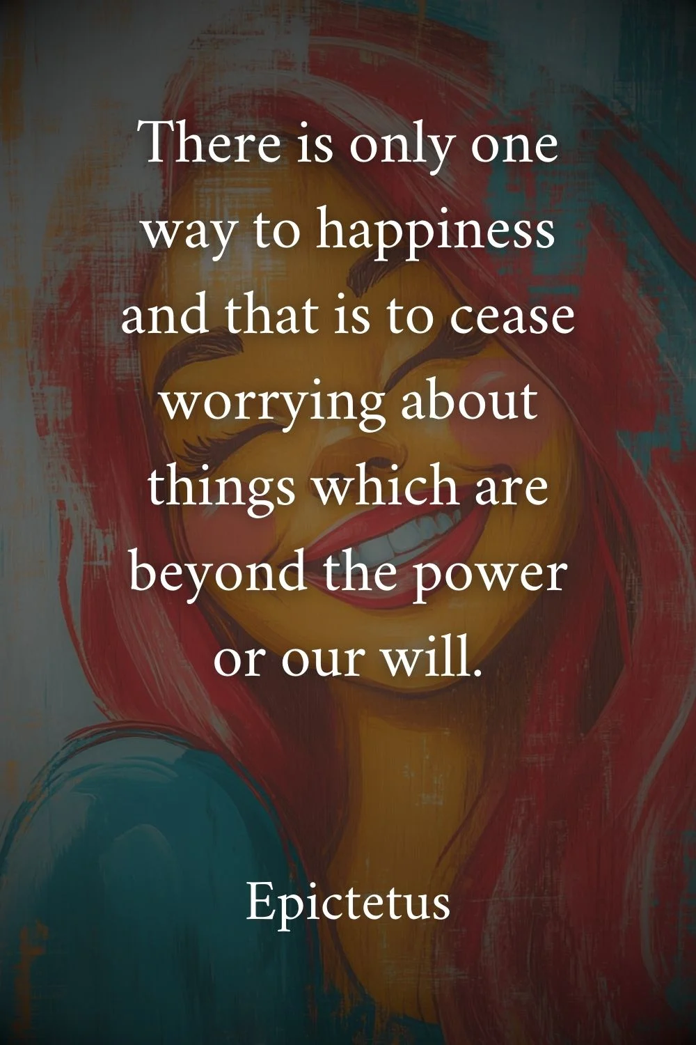 Happiness Good Vibe Quote Epictetus