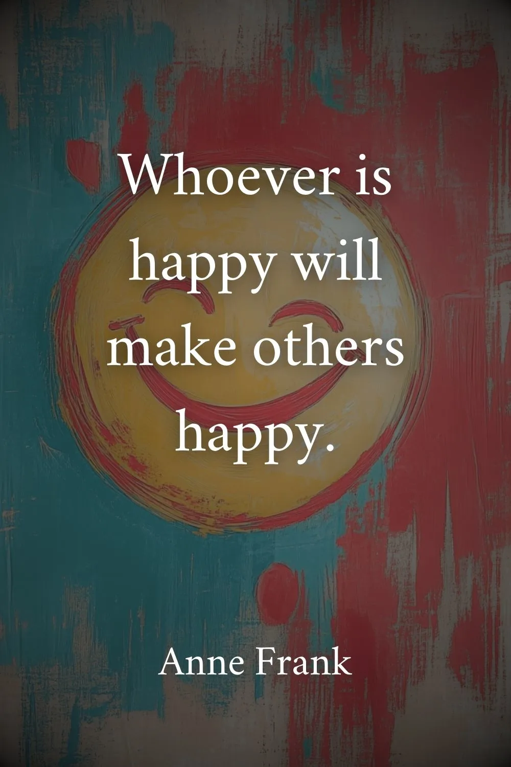 Happiness Good Vibe Quote Frank