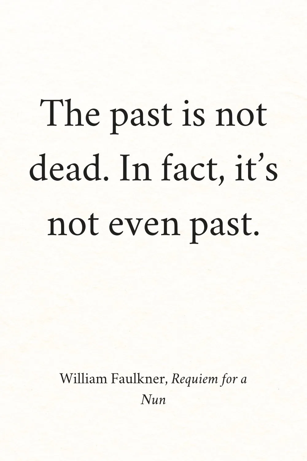 Inspirational Quotes from Books Faulkner