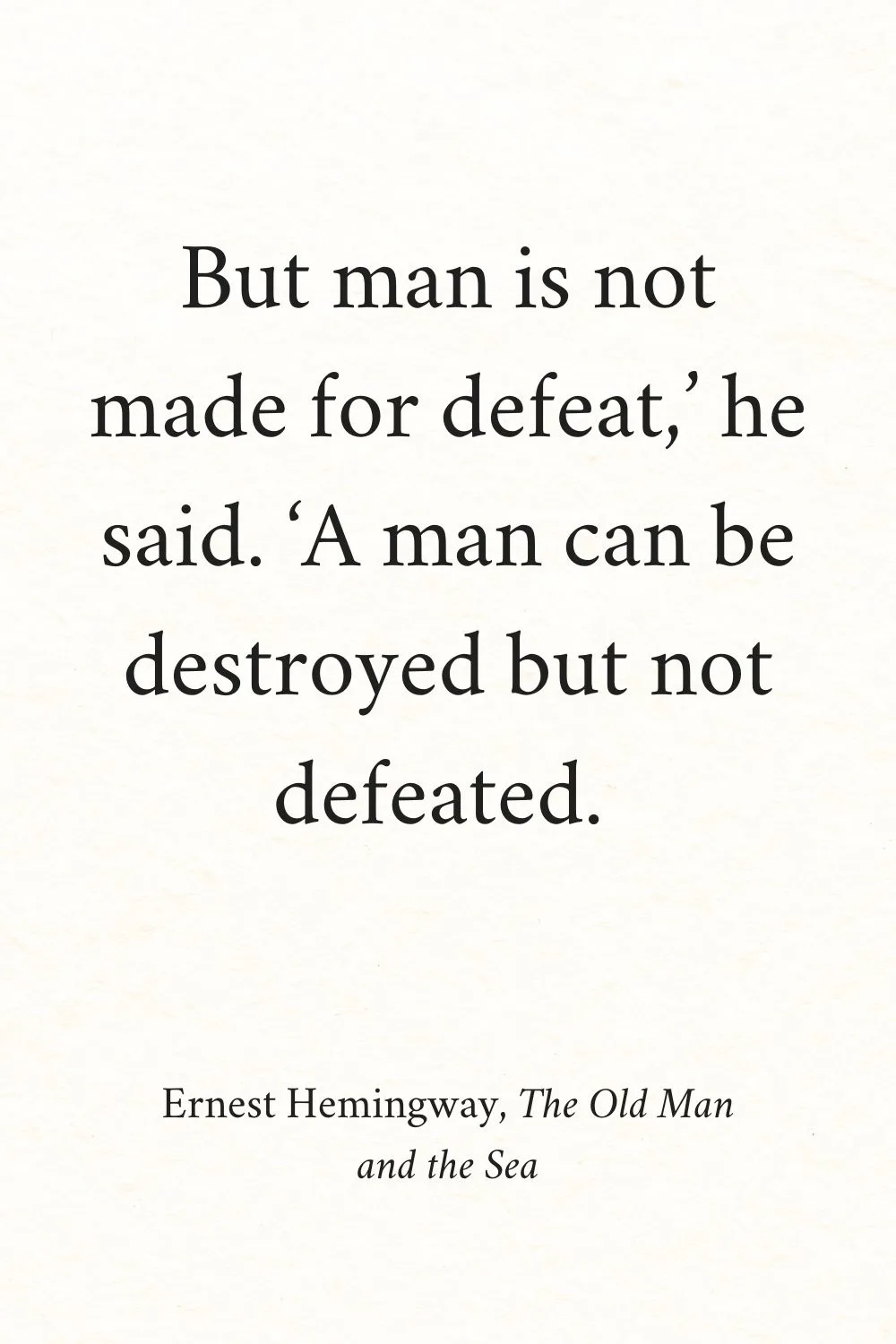 Inspirational Quotes from Books Hemingway 2