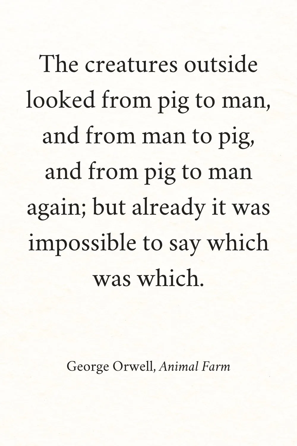 Inspirational Quotes from Books Orwell