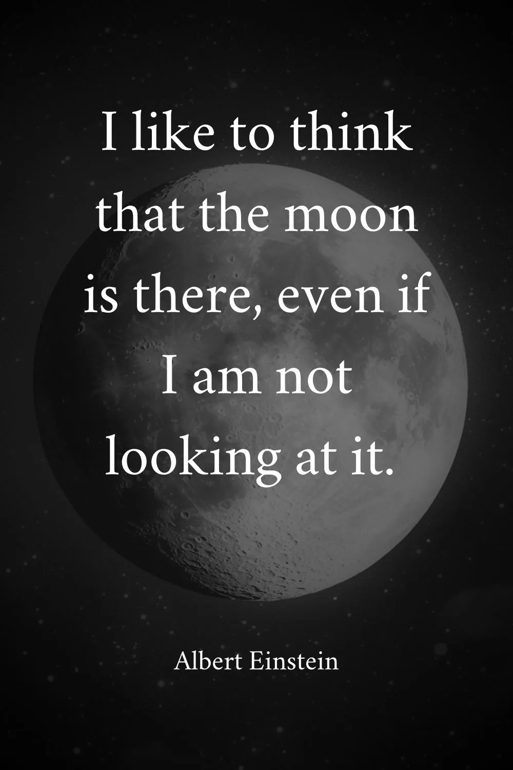 Moon Quotes Einstein