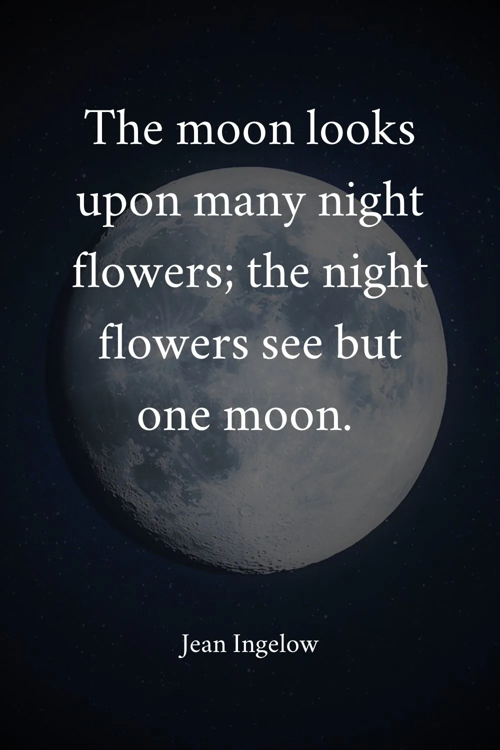 Moon Quotes Ingelow