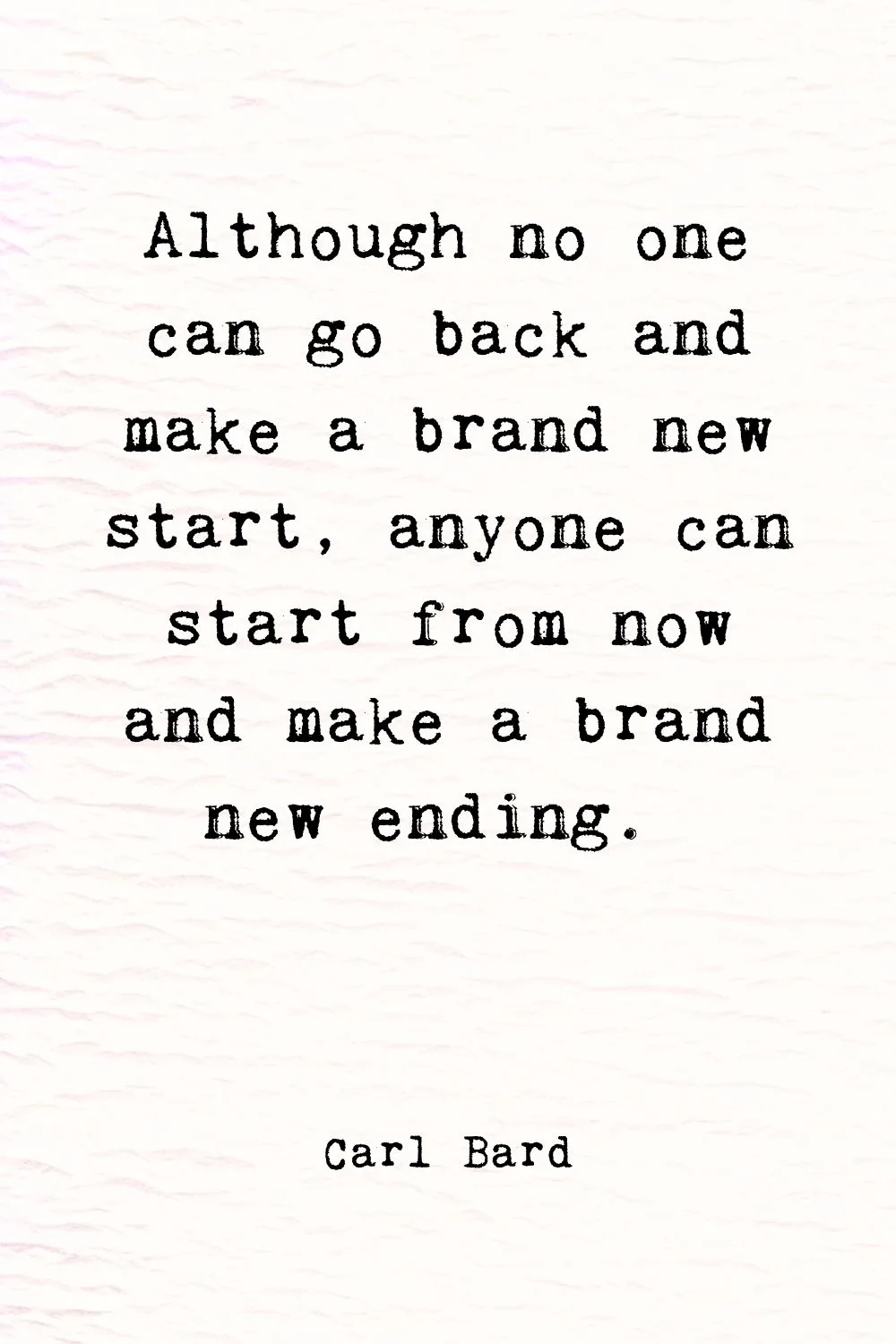 New Beginnings Quotes Bard