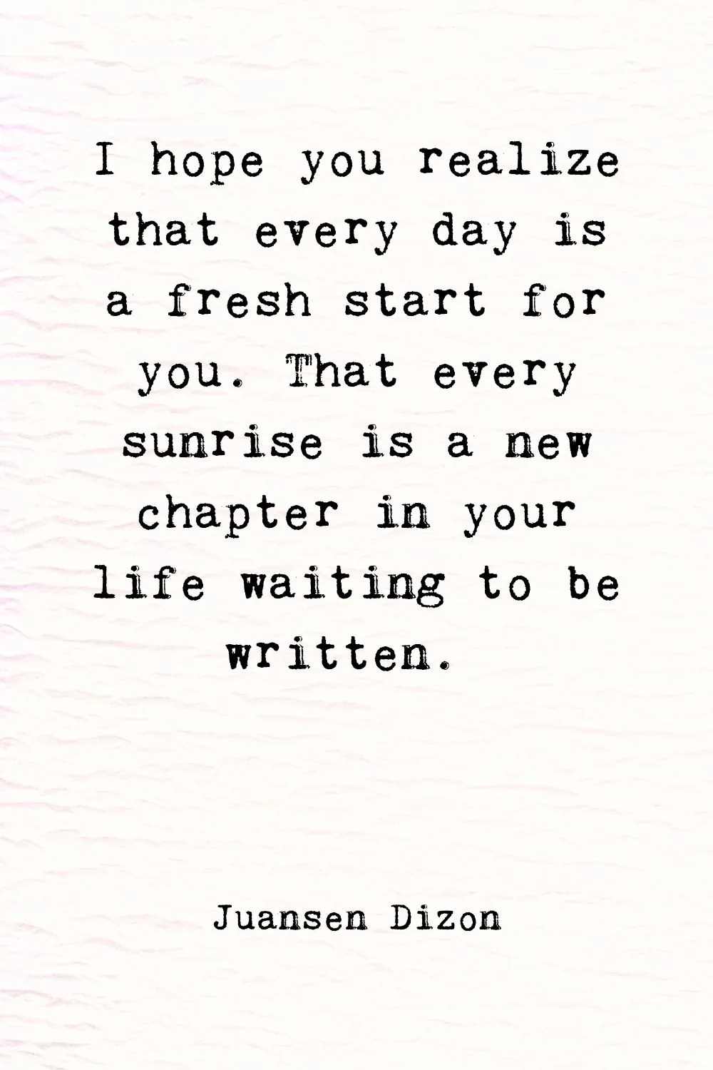 New Beginnings Quotes Dizon