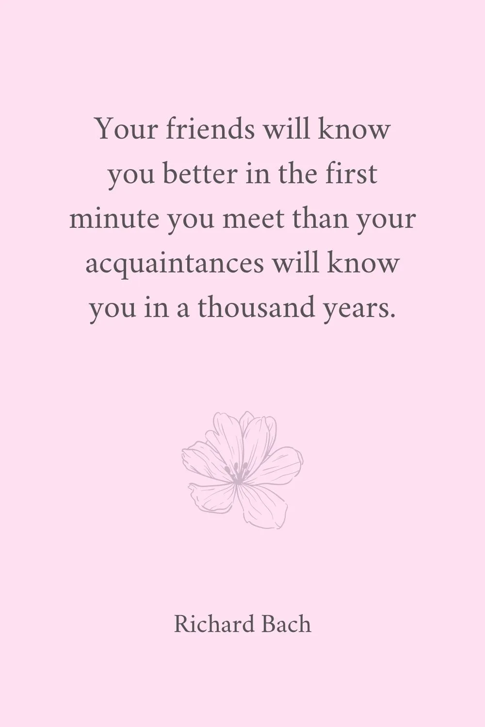 Quotes for Best Friends Bach