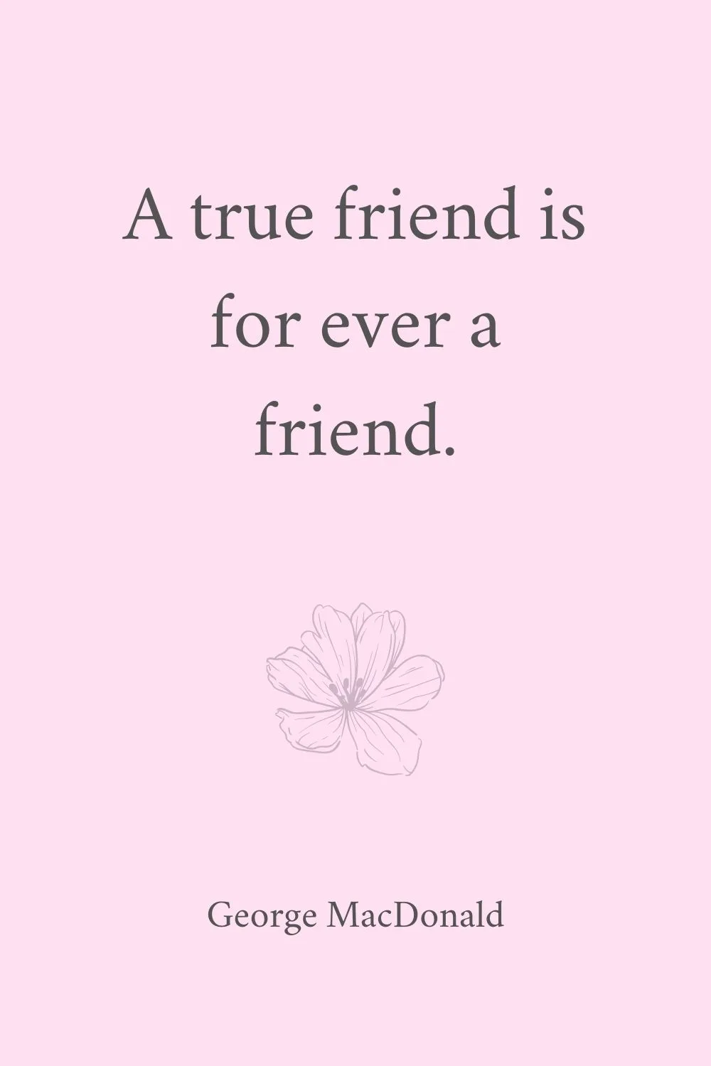 Quotes for Best Friends MacDonald