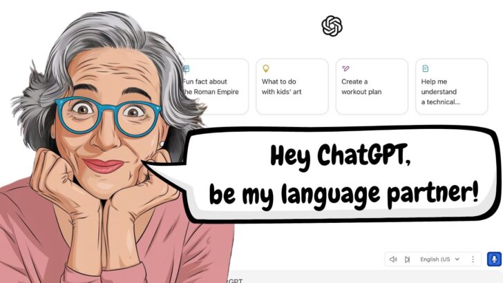 Speaking & Listening Practice with ChatGPT in Any Language