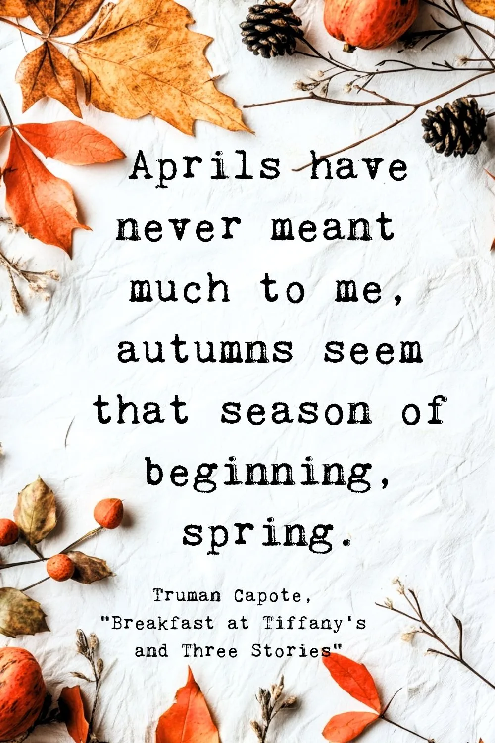 Fall Quotes Capote