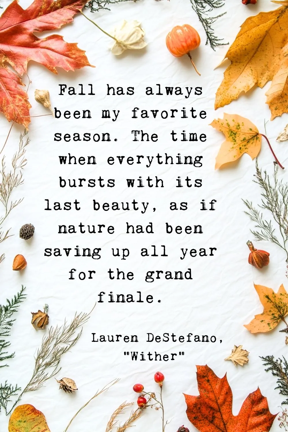 Fall Quotes DeStefano