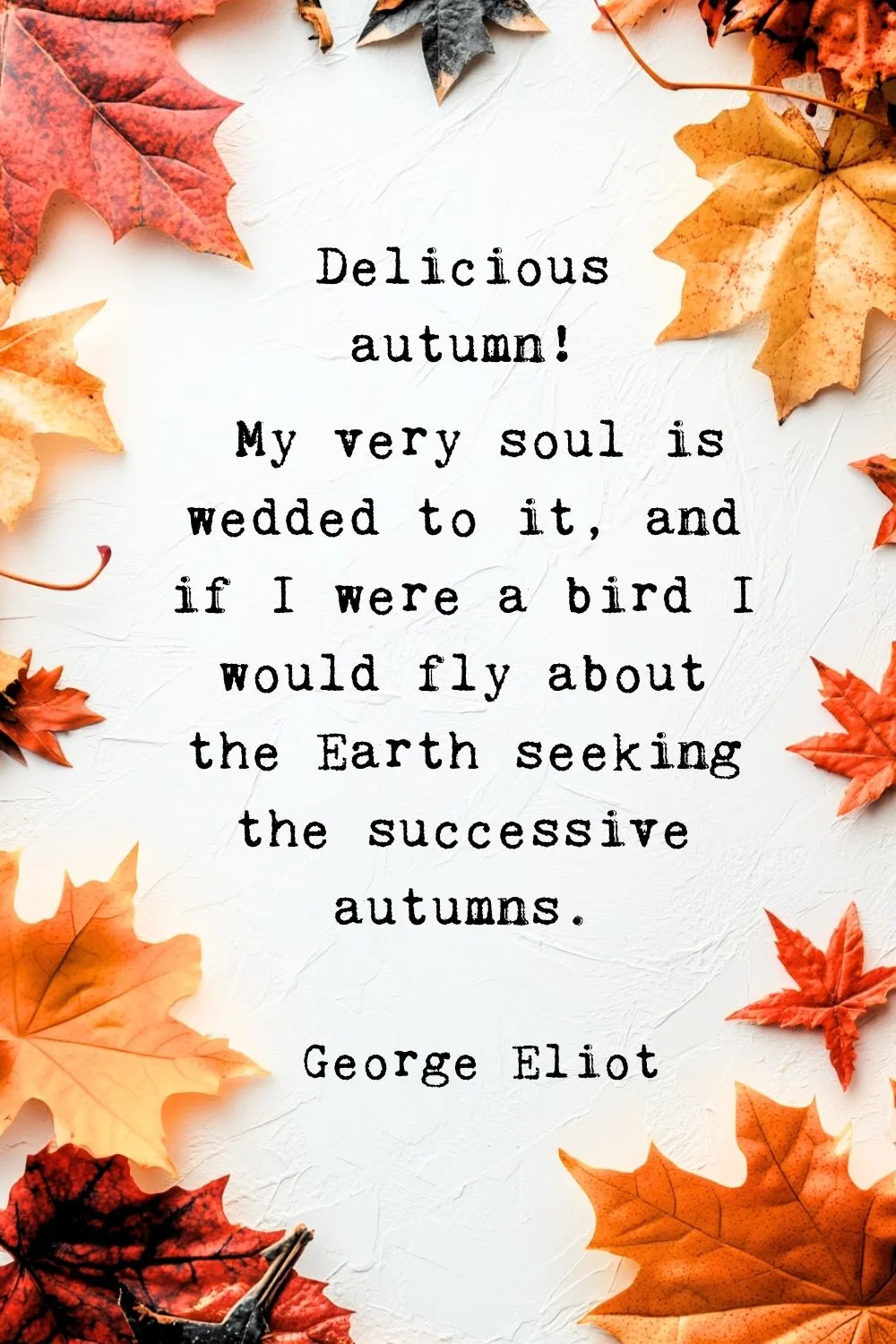 Fall Quotes Eliot