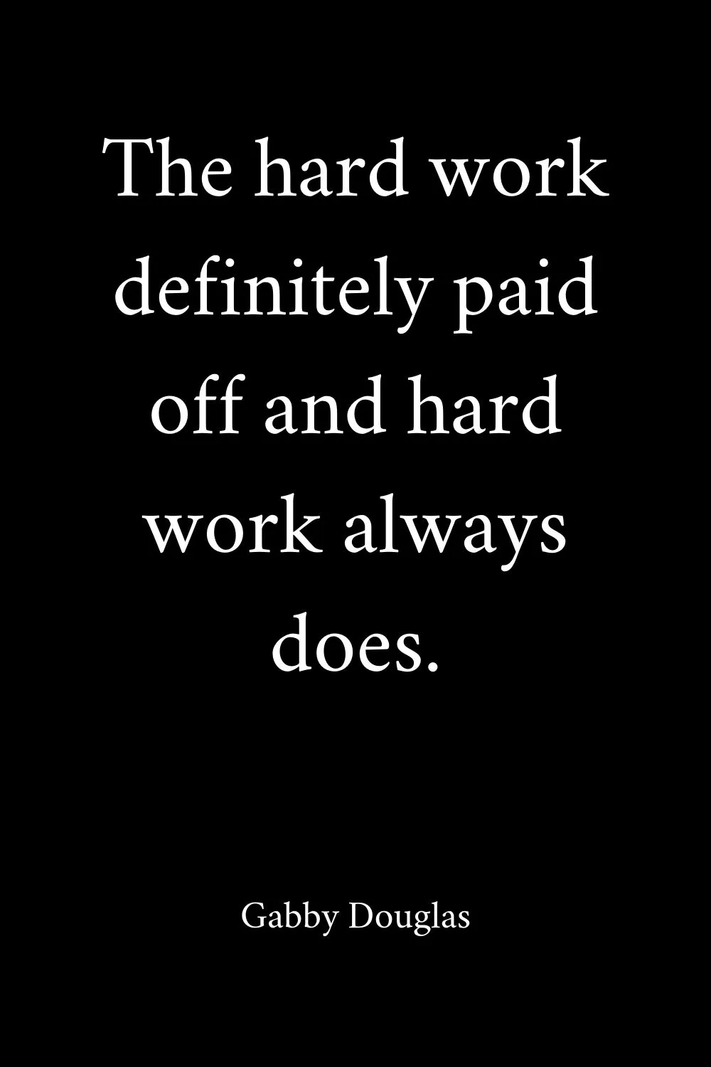 Hard Work Quotes Douglas