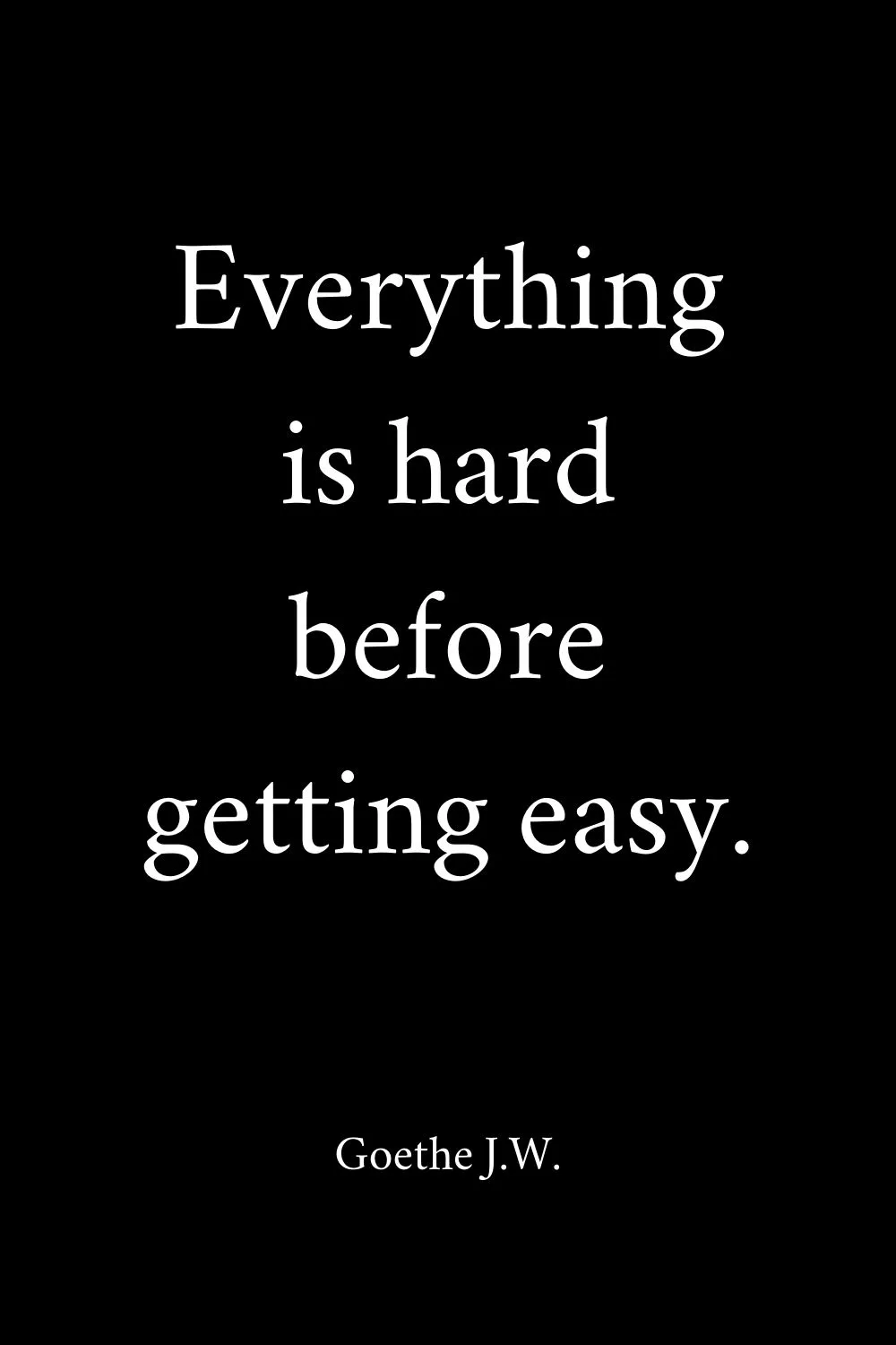 Hard Work Quotes Goethe