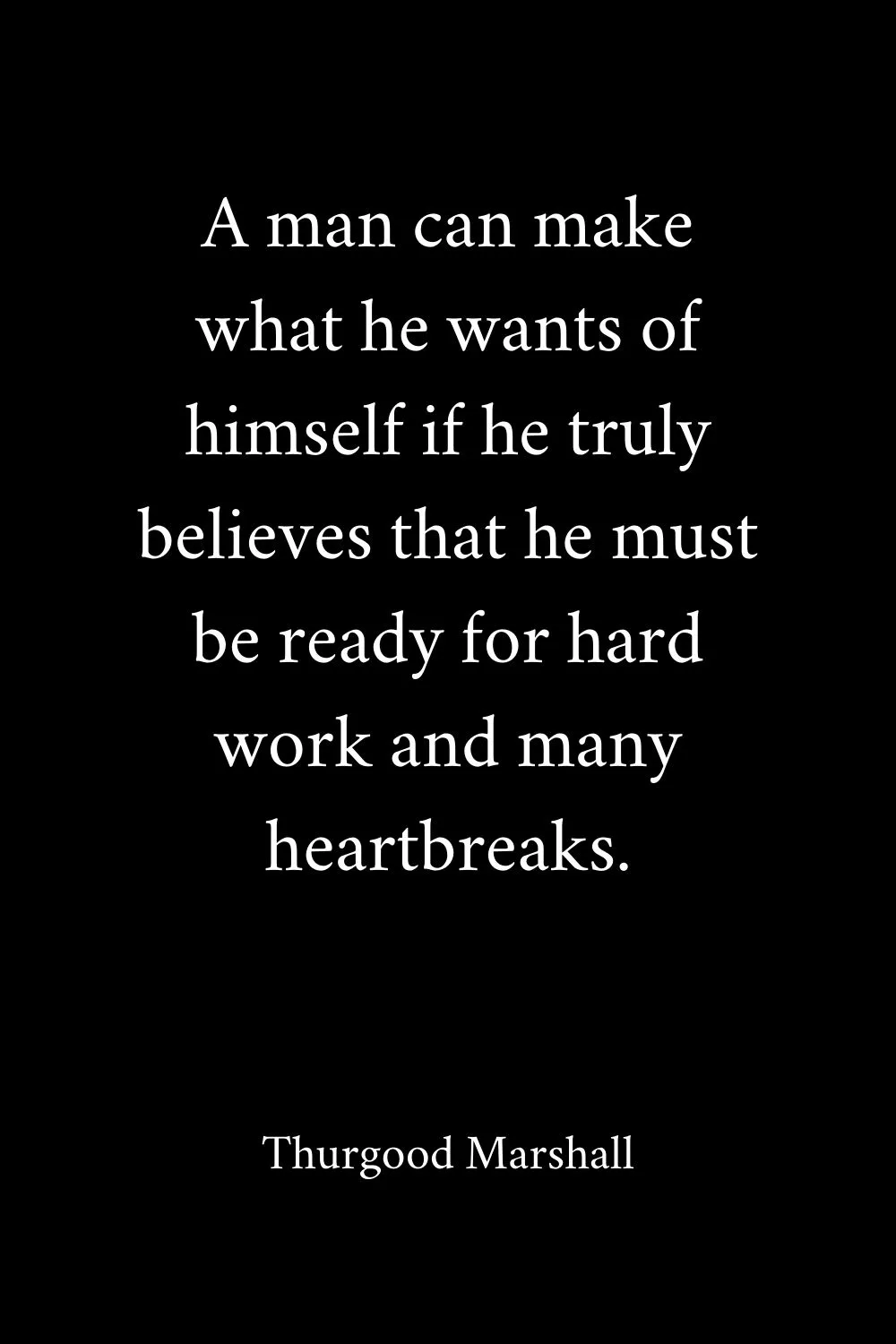 Hard Work Quotes Marshall